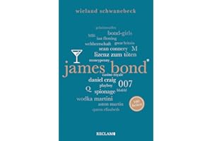 James Bond. 100 Seiten (Reclam 100 Seiten)