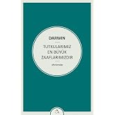 Tutkularımız En B&uuml;y&uuml;k Zaaflarımızdır: Aforizmalar