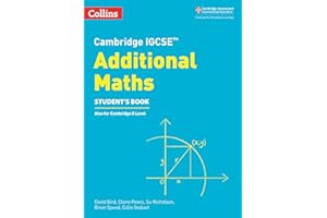 Cambridge IGCSE™ Additional Maths Student’s Book (Collins Cambridge IGCSE™)
