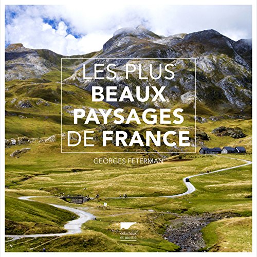 Télécharger Les Plus beaux paysages de France Gratuit