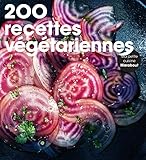 200 recettes végétariennes