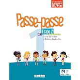 Passe passe 1 etape 2 livre+cahier ed24: Livre de l'&eacute;l&egrave;ve + Cahier d'activit&eacute;s