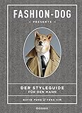 Image de Fashion Dog: Der Styleguide für den Mann