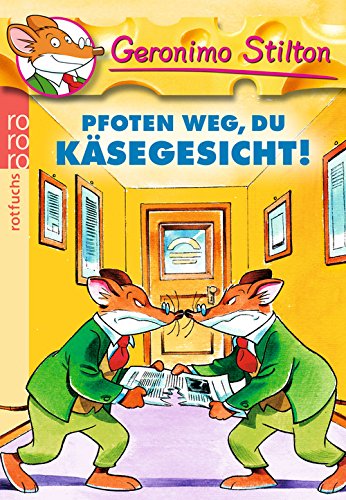 Cover zum Buch Pfoten weg, du Käsegesicht!