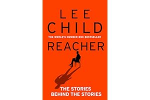 Reacher: The Stories Behind The Stories