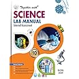 Together with Science Lab Manual for Class 10 : Together with: Amazon ...