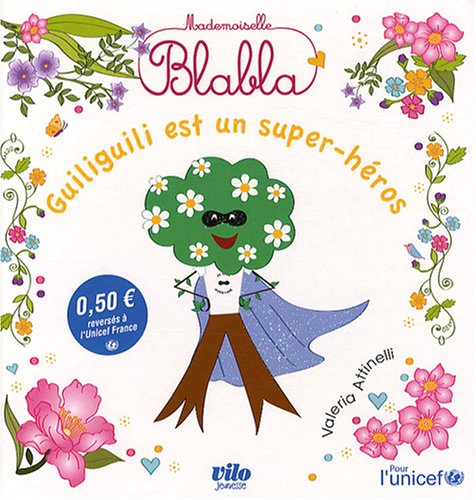 couverture de : Guiliguili est un super-h&eacute;ros