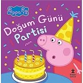 Peppa Pig - Doğum G&uuml;n&uuml; Partisi