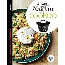 À table dans 20 minutes avec Cookeo