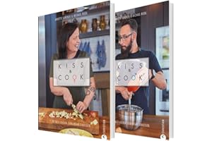 Kiss and Cook: Zwei an einem Herd. Das ultimative Kochbuch für Paare. Rezepte für jeden Tag für das Kochen zu zweit. Ein Kochbuch für Verliebte, ... Zu zweit kochen. Gemeinsam genießen.
