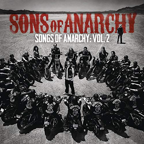Songs Of Anarchy: Volume 2 (Music From Sons Of Anarchy)