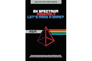 ZX Spectrum Assembly. Let's make a game?