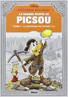 jaquette livre La grande épopée de Picsou, Tome 1 : La jeunesse de Picsou