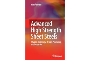 Advanced High Strength Sheet Steels: Physical Metallurgy, Design, Processing, and Properties