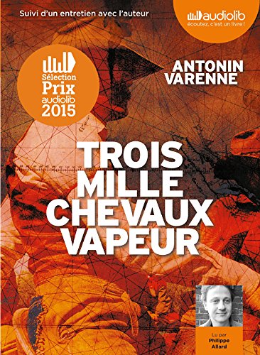 Trois mille chevaux vapeur