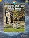 Produktbild American Old Time Fiddle Tunes: 98 Traditional Pieces for Violin. Violine. Ausgabe mit CD. (Schott World Music)