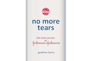 No More Tears: The Dark Secrets of Johnson & Johnson