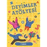 AT&Ouml;LYE- DEYİMLER AT&Ouml;LYESİ