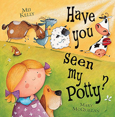 Book's Cover of Have You Seen My Potty?