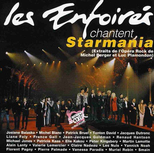Les Enfoirés chantent Starmania