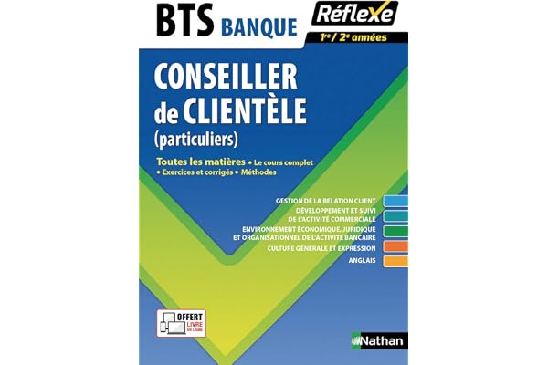Toutes les matières - BTS Banque - Conseiller de clientèle (particuliers) - BTS Banque