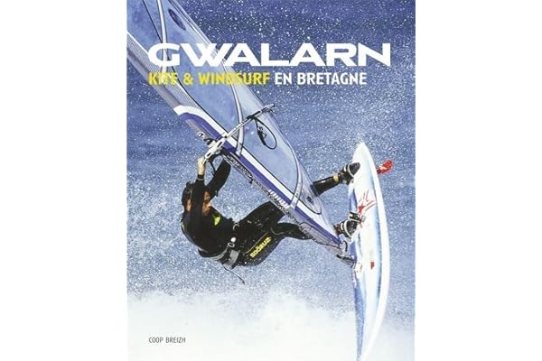 Gwalarn : Kite & windsurf en Bretagne
