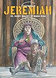 Jeremiah - Tome 35 - Kurdy Malloy et Mama Olga (French Edition) by Hermann