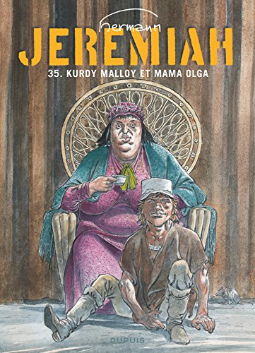 Jeremiah - Tome 35 - Kurdy Malloy et Mama Olga (French Edition)