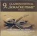 Produktbild RAZNI IZVOAI - 9. GLAZBENI FESTIVAL "ŠOKAKE PISME" - ŽUPANJA 2014.