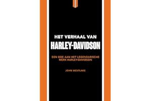 Het verhaal van Harley-Davidson: een ode aan het legendarische merk Harley-Davidson