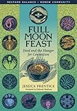 Image de Full Moon Feast: Food and the Hunger for Connection