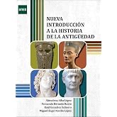Nueva introducci&oacute;n a la historia de la antig&uuml;edad (GRADO)