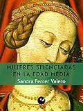 Image de Mujeres silenciadas en la Edad Media