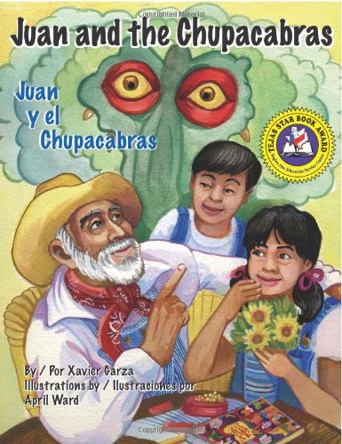 Juan And the Chupacabras/ Juan Y El Chupacabras