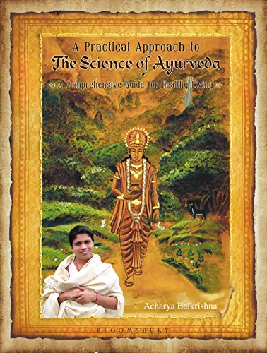 Buy A Practical Approach to the Science of Ayurveda: A Comprehensive ...