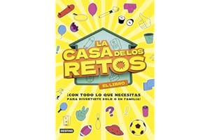 La Casa de los Retos. El libro (Libros de entretenimiento)