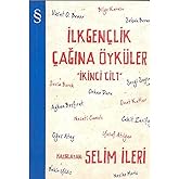 İlkgen&ccedil;lik &Ccedil;ağına &Ouml;yk&uuml;ler - 2