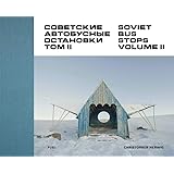 Soviet Bus Stops Volume II