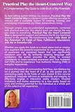 Image de Practical Play the Heart-Centered Way: A Complementary Play Guide to Little Book of Big Potentials