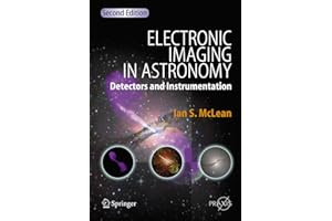 Electronic Imaging in Astronomy: Detectors and Instrumentation (Springer Praxis Books)
