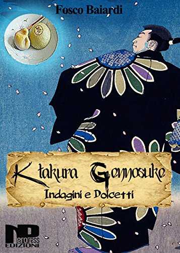 Katakura Gennosuke - Indagini e dolcetti libro