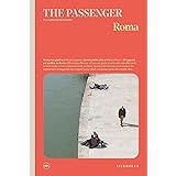 Roma. The passenger. Per esploratori del mondo