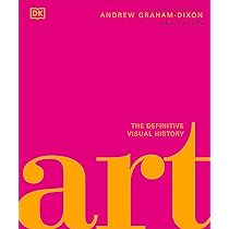 Art: A Visual History : Cumming, Robert: Amazon.co.uk: Books