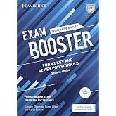 Exam Booster for A2 Key and A2 Key for Schools. Second edition. Book with Answer Key and Audio