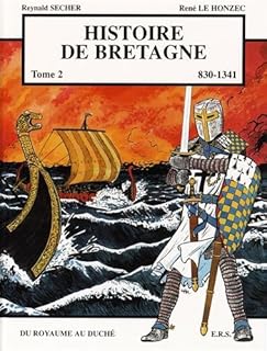 jaquette livre Histoire de Bretagne T2 830-1341