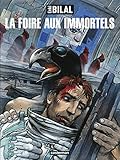 Nikopol, Tome 1 : La foire aux immortels by 