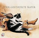 Image de Der gestiefelte Kater: Ein Märchen von Charles Perrault, Textbearbeitung Ute Kleeberg (Klassische M