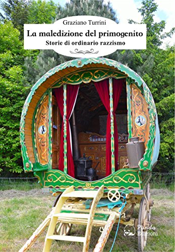 Download La maledizione del primogenito: Storie di ordinario razzismo Download La maledizione del primogenito: Storie di ordinario razzismo