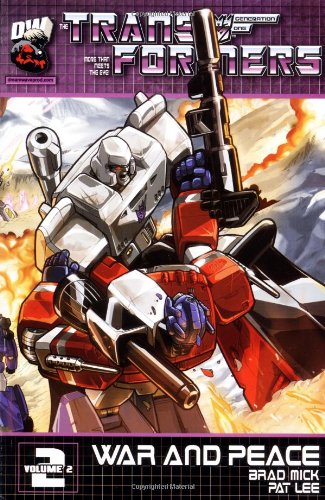 Transformers Generation One: War & Peace (Transformers Generation 1 Vol2)