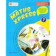 Maths Xpress Reader 2024 Class 7 by Jayashree Vipin | Math Express Series | Maths Series